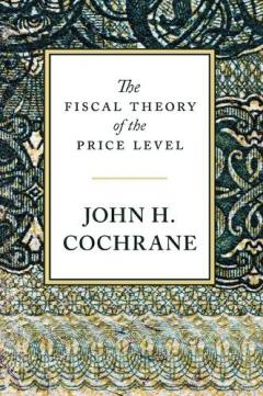 Fiscal Theory of the Price Level
