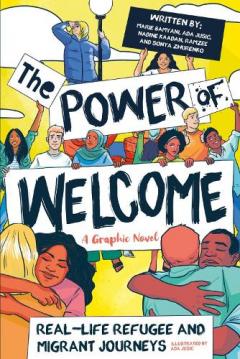 Coperta cărții Power of Welcome: Real-life Refugee and Migrant Journeys