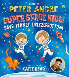 Super Space Kids! Save Planet Drizzlebottom