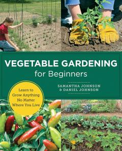 Coperta cărții Vegetable Gardening for Beginners