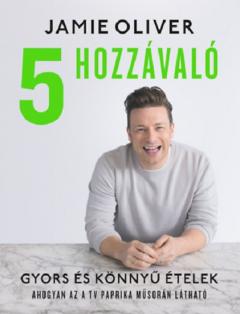 5 hozzavalo - Gyors es konnyu etelek