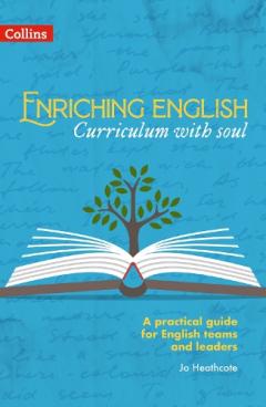Coperta cărții Enriching English: Curriculum with soul