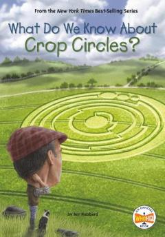 Coperta cărții What Do We Know About Crop Circles?