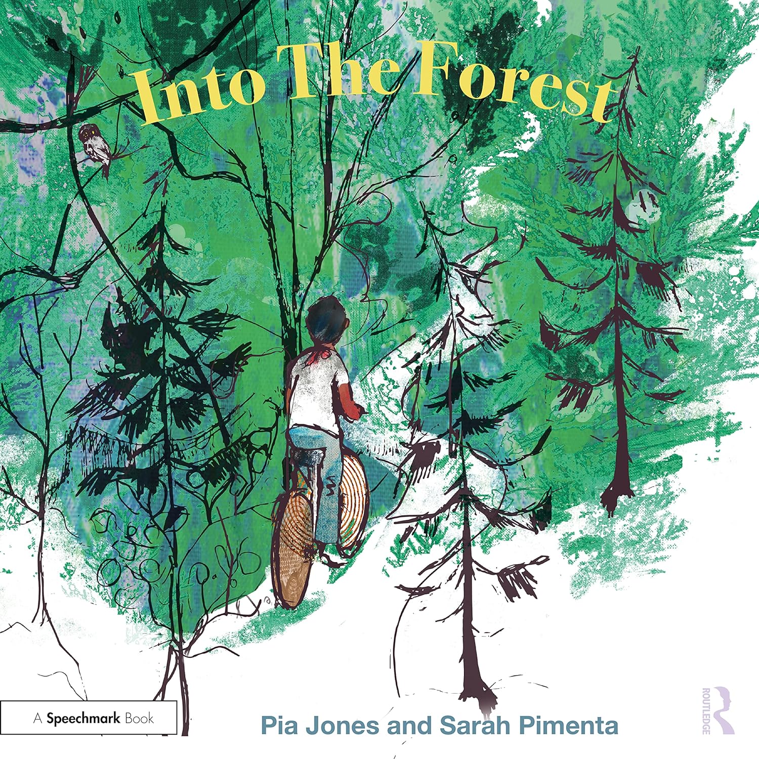 Into The Forest Pia Jones Sarah Pimenta