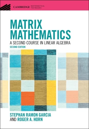 Matrix Mathematics - California) Stephan Ramon (Pomona College Garcia ...