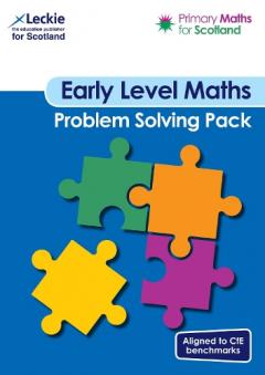 Coperta cărții Primary Maths for Scotland Early Level Problem Solving Pack