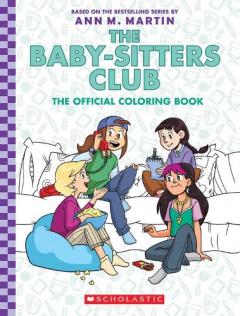 Coperta cărții Baby-Sitter's Club: The Official Colouring Book