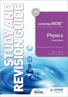 Coperta cărții Cambridge IGCSE (TM) Physics Study and Revision Guide Third Edition