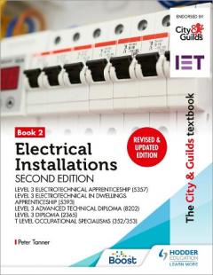 City & Guilds Textbook: Book 2 Electrical Installations, Second Edition