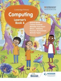 Cambridge Primary Computing Learner's Book Stage 6