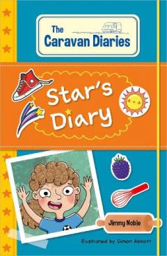 Coperta cărții Reading Planet KS2: The Caravan Diaries: Star's Diary - Stars/Lime
