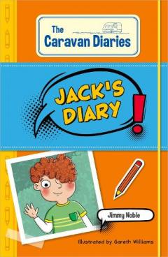 Coperta cărții Reading Planet KS2: The Caravan Diaries: Jack's Diary - Mercury/Brown