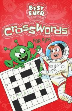 Coperta cărții Best Ever Crosswords for Kids