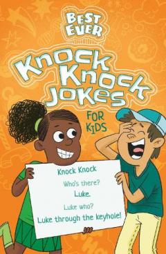 Coperta cărții Best Ever Knock Knock Jokes for Kids