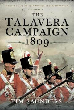 Coperta cărții Talavera Campaign 1809