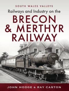 Brecon & Merthyr Railway