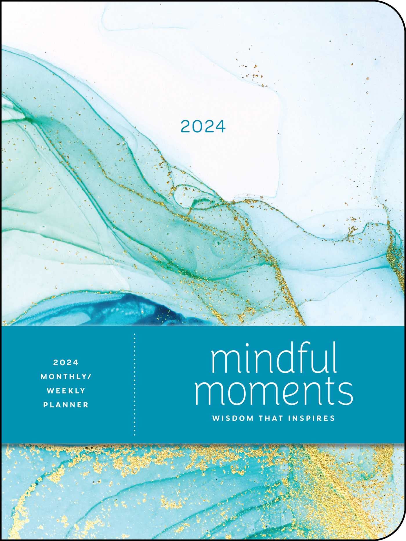 Calendar 2024 12Month Monthly/Weekly Mindful Moments Andrews