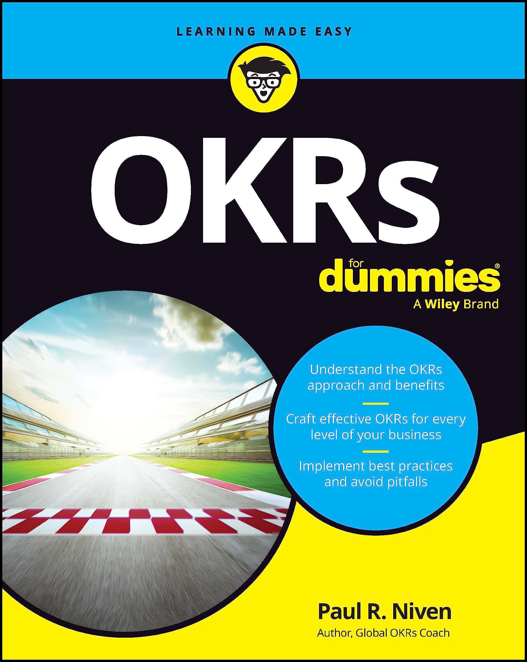 OKRs for Dummies Paul R. Niven