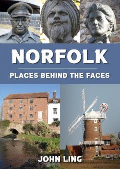 Coperta cărții Norfolk Places Behind the Faces