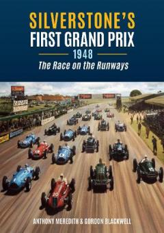 Silverstone's First Grand Prix