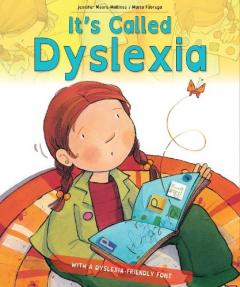 Coperta cărții It's Called Dyslexia