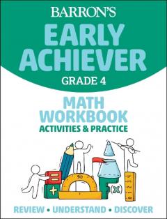 Barron's Early Achiever: Grade 4 Math Workbook