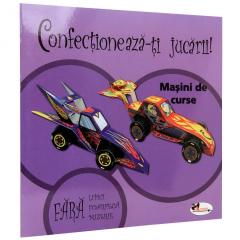 Confectioneaza-ti jucarii - Masini de curse