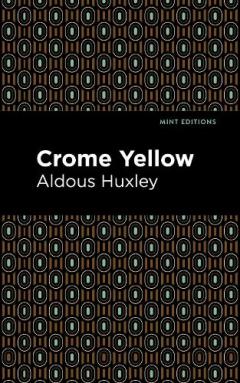 Crome Yellow