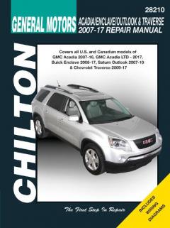 GM Acadia, Enclave, Outlook & Traverse (Chilton)