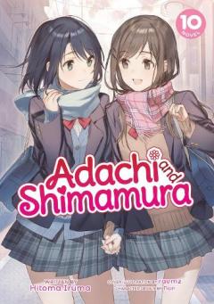 Coperta cărții Adachi and Shimamura (Light Novel) Vol. 10
