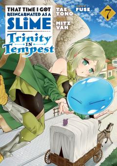 That Time I Got Reincarnated as a Slime: Trinity in Tempest - Volume 7