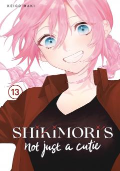 Shikimori's Not Just a Cutie - Volume 13