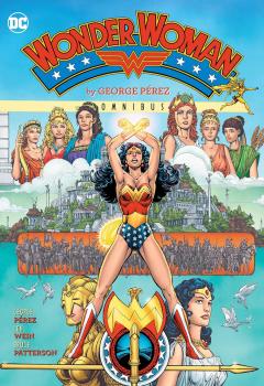 Coperta cărții Wonder Woman by George Perez Omnibus
