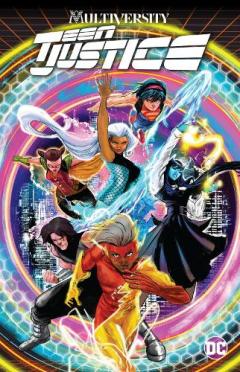 Coperta cărții Multiversity: Teen Justice