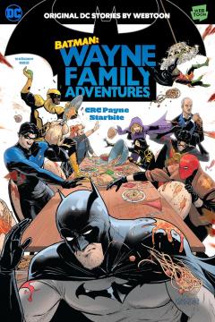 Batman: Wayne Family Adventures - Volume One