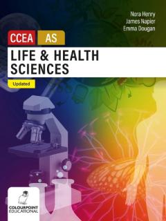 Coperta cărții Life and Health Sciences for CCEA AS Level