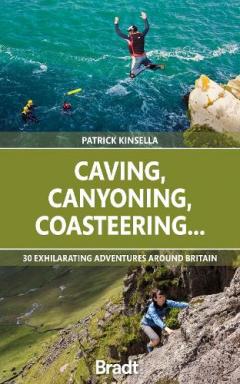 Coperta cărții Caving, Canyoning, Coasteering..