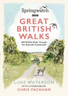 Coperta cărții Springwatch: Great British Walks