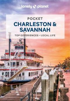 Coperta cărții Lonely Planet Pocket Charleston & Savannah