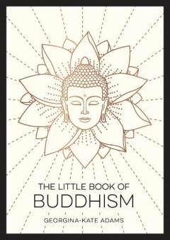 Little Book of Buddhism