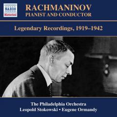 Rachmaninov: Pianist and Conductor