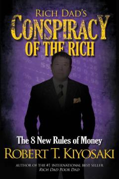 Coperta cărții Rich Dad's Conspiracy of the Rich
