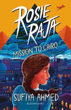 Coperta cărții Rosie Raja: Mission to Cairo