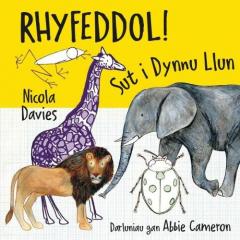 Coperta cărții Rhyfeddol! Sut i Dynnu Llun