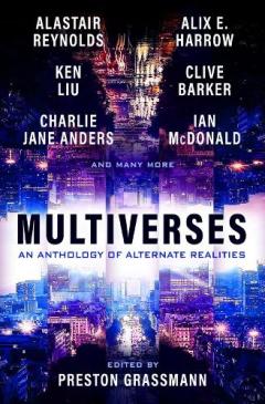 Coperta cărții Multiverses: An anthology of alternate realities