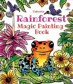 Coperta cărții Rainforest Magic Painting Book