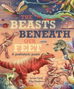 Beasts Beneath Our Feet