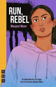 Run Rebel Ruby Run, Rebel - Manjeet Mann