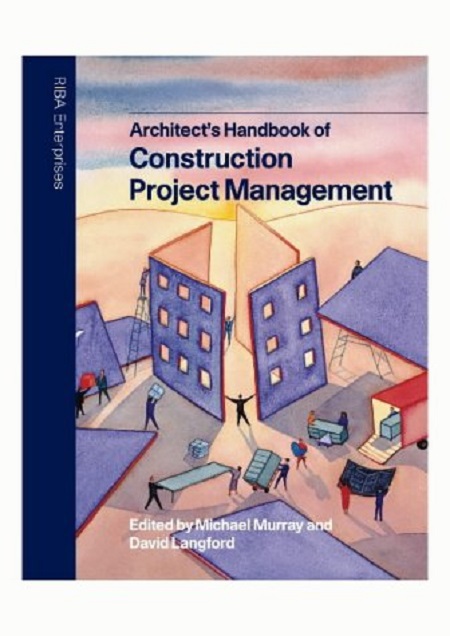 Architect&#039;s Handbook of Construction Project Management