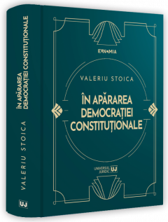 In apararea democratiei constitutionale